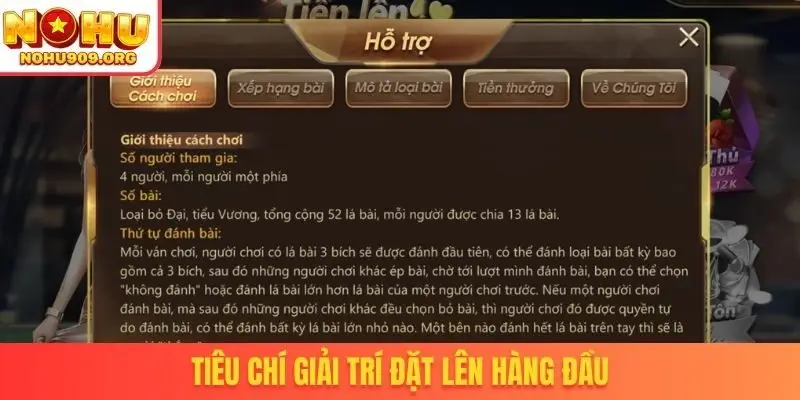 Tiêu chí giải trí đặt lên hàng đầu